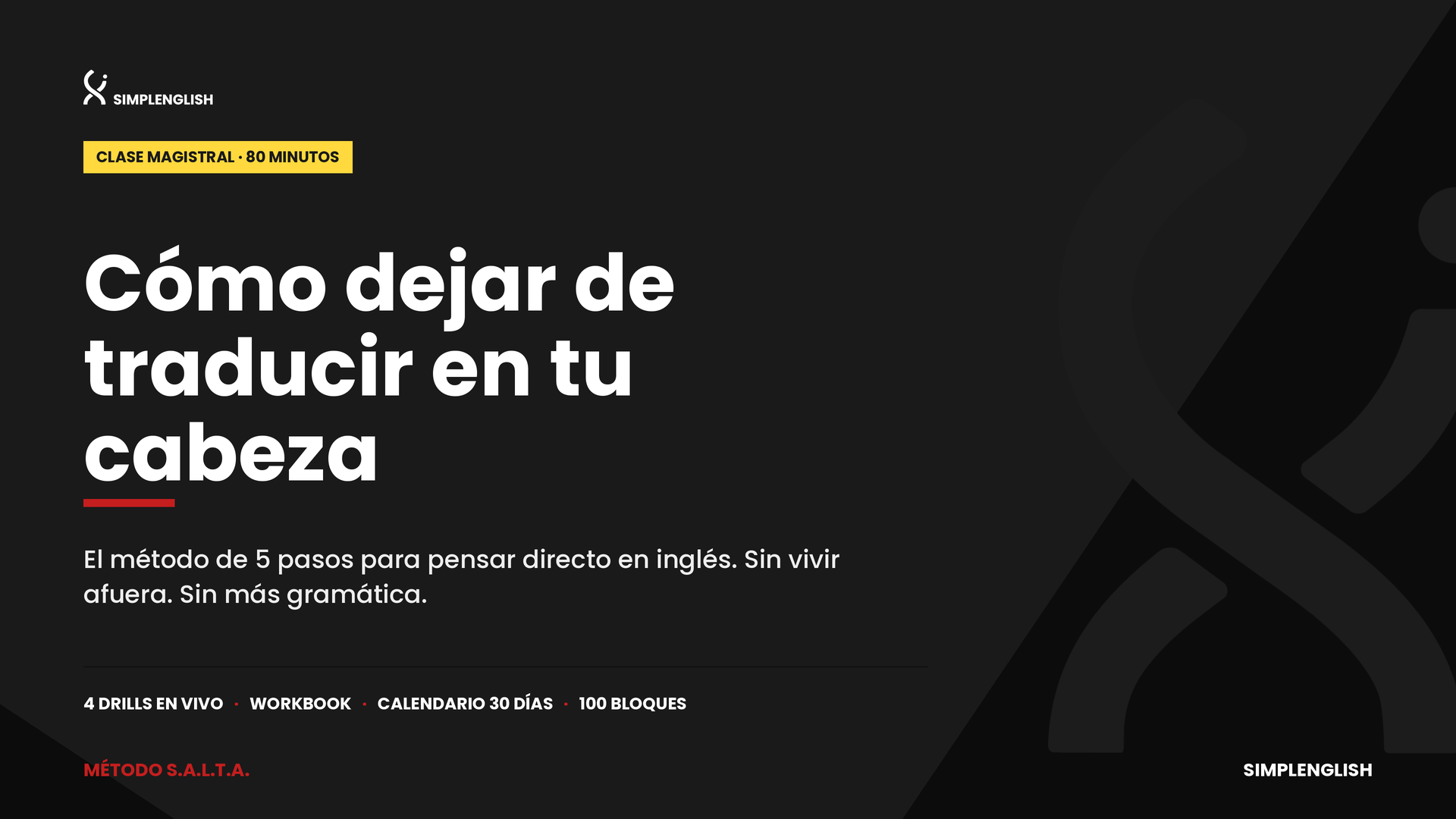 Cómo dejar de traducir en tu cabeza